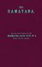 [Gutenberg 57265] • The Rāmāyana Volume One Bālakāndam and Ayodhyākāndam